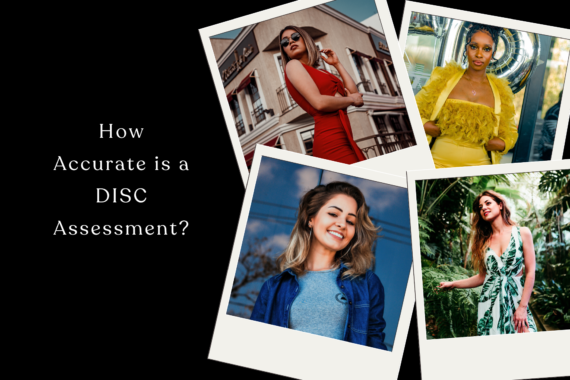 How-Accurate-is-a-DISC-Assessment-Blog-Banner-4-570x380 (1)
